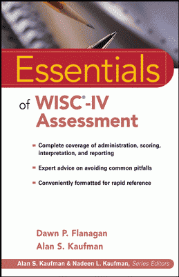ESSENTIALS OF WISC-IV ASSESSMENT